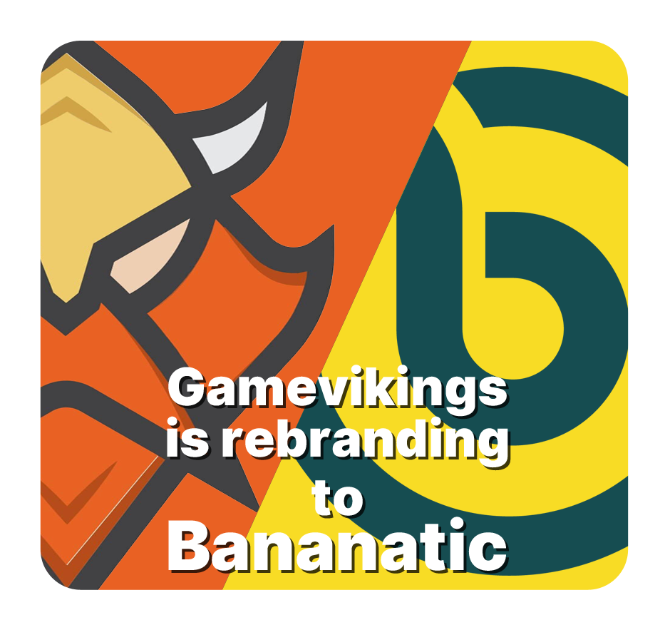Rebranding to Bananatic