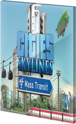 Cities: Skylines - Mass Transit DLC Steam CD Key EU za darmo